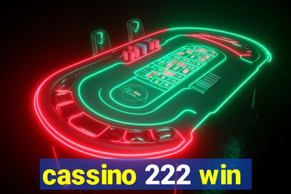 cassino 222 win